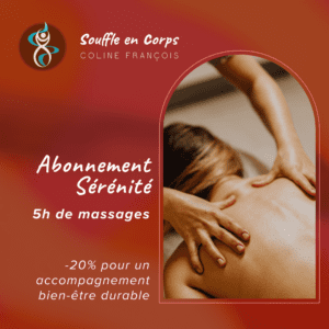 Abonnement Sérénité : 5h de Massages